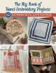 The Big Book of Hand Embroidery Projects