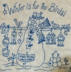 Winter is for the Birds - Hand Embroidery Pattern